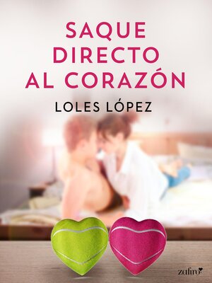 cover image of Saque directo  al corazón